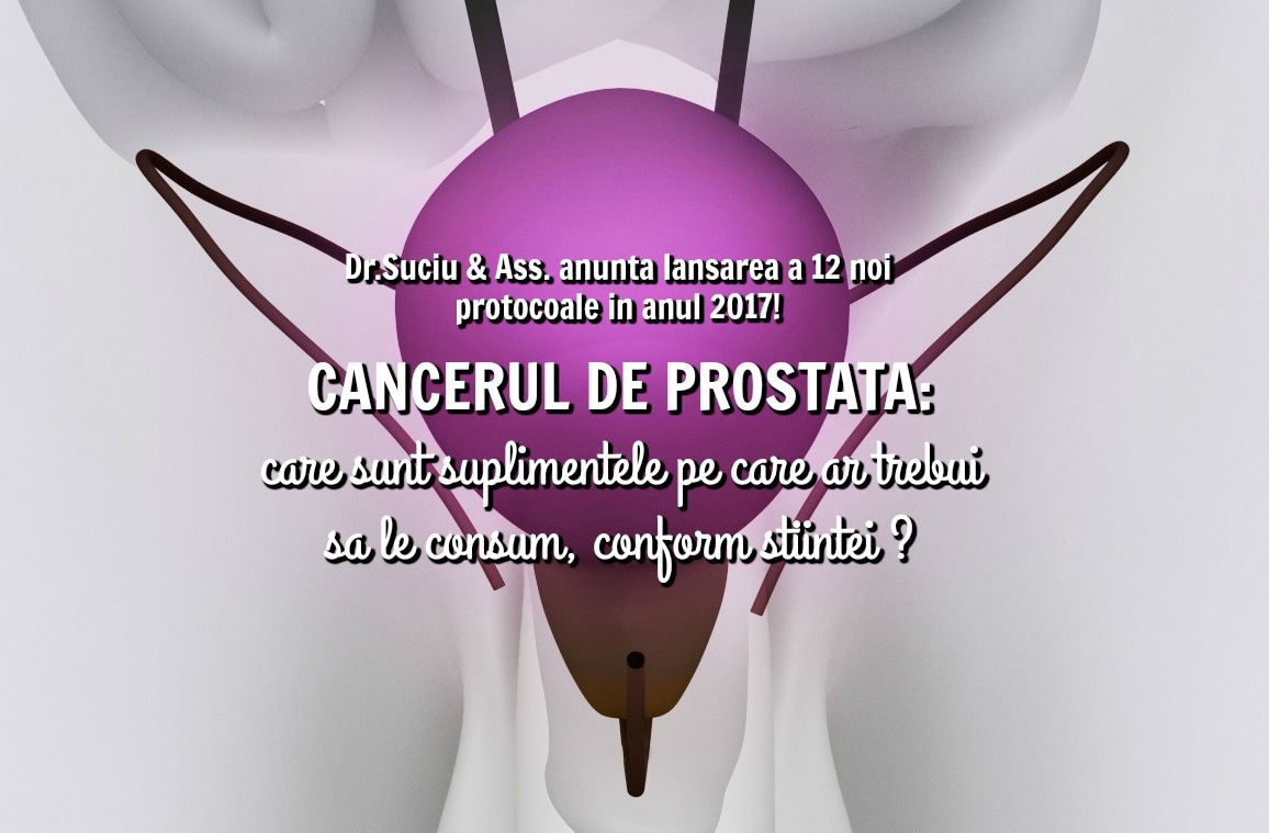 Photo drsuciu_cancer_prostata_protocol_suplimente