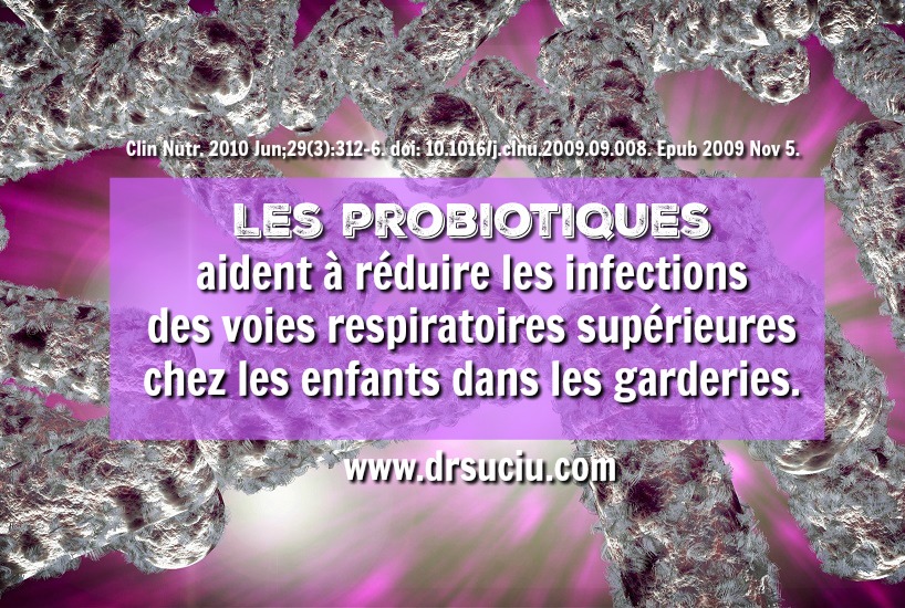 Les probiotiques et les infections respiratoires - drsuciu