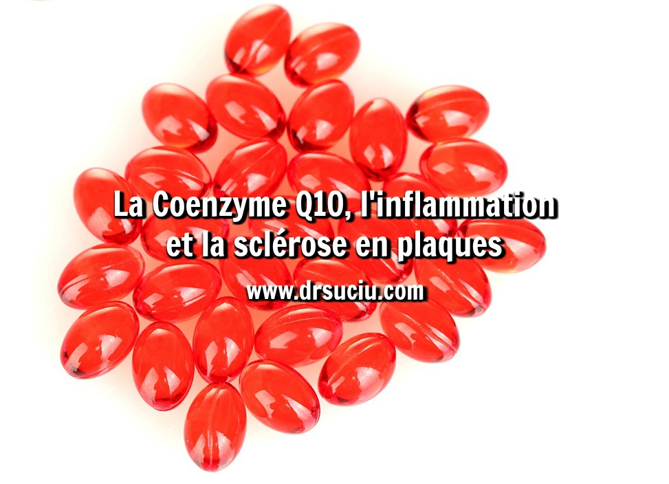Photo drsuciu - La coenzyme Q10 - inflammation - sclérose en plaques