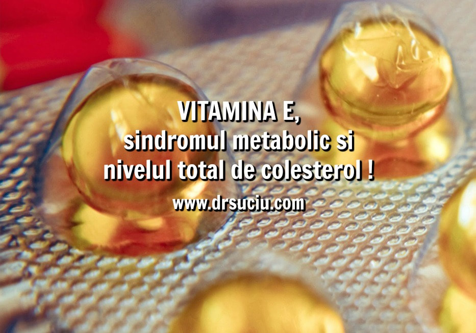 Photo drsuciu_vitamina_e_colesterol