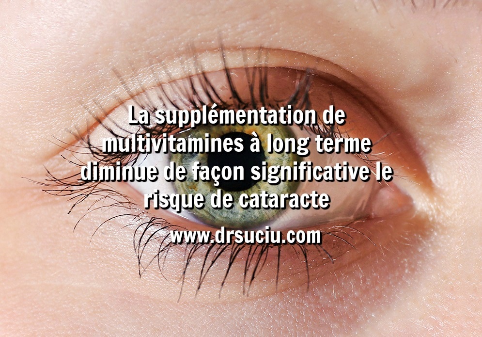 Photo drsuciu_supplementation_multivitamines_cataracte