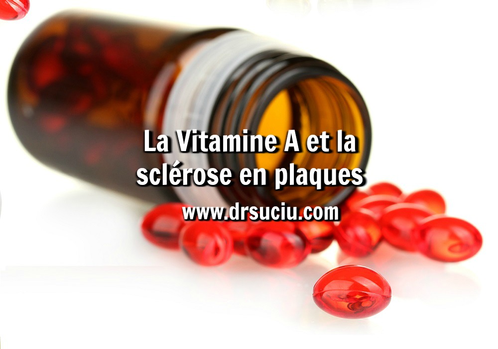 Photo drsuciu - La vitamine A et la sclérose en plaques 