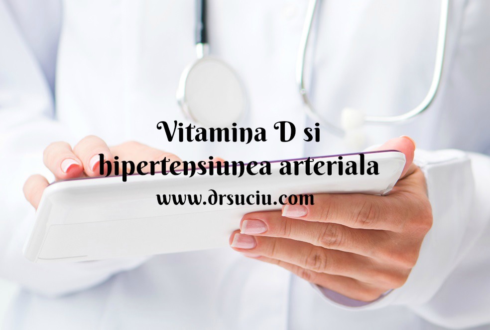 Photo drsuciu - Vitamina D - hipertensiunea arteriala