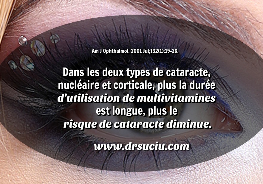 Photo drsuciu Les suppléments de multivitamines pour prévenir la cataracte